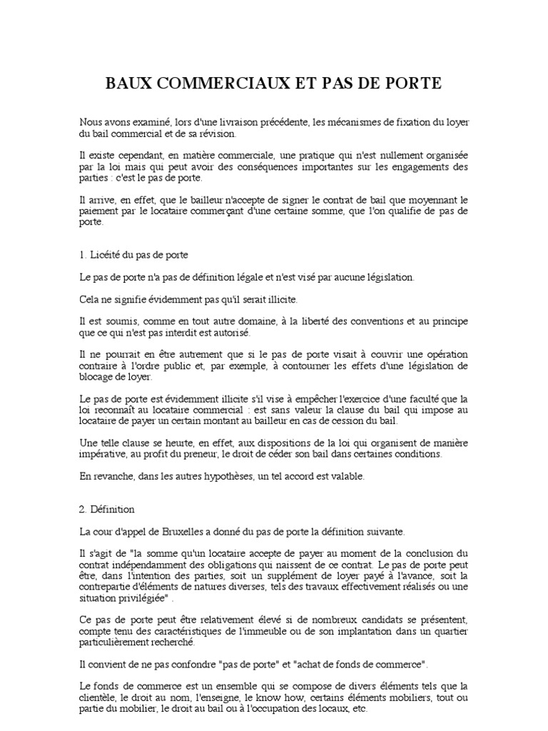 découvrez les implications juridiques du pas de porte en droit commercial, incluant sa définition, son rôle dans les baux commerciaux et les considérations financières pour les locataires et propriétaires. informez-vous sur les enjeux légaux et les avantages potentiels d'un pas de porte dans le cadre d'une location commerciale.